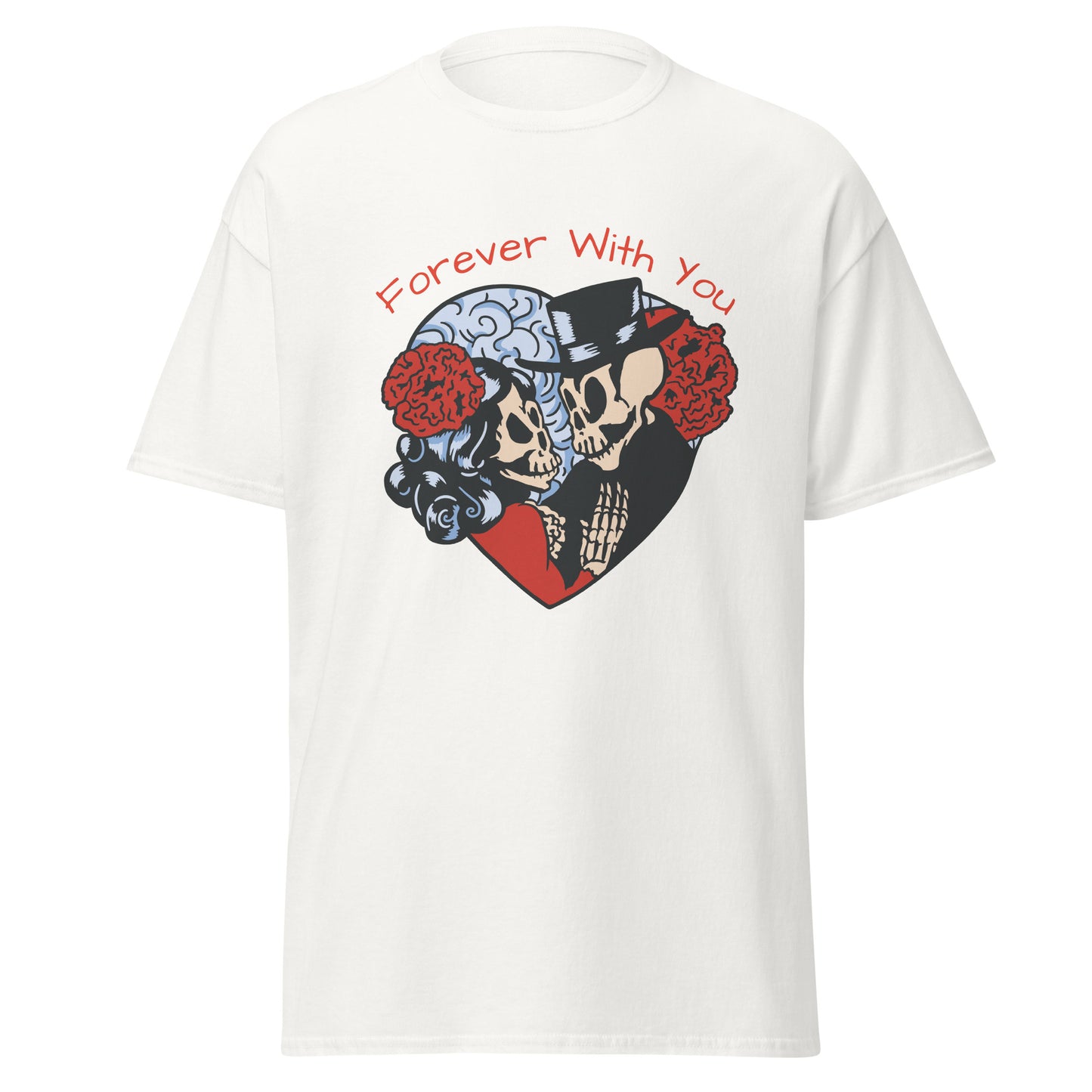 Forever With You T-Shirt