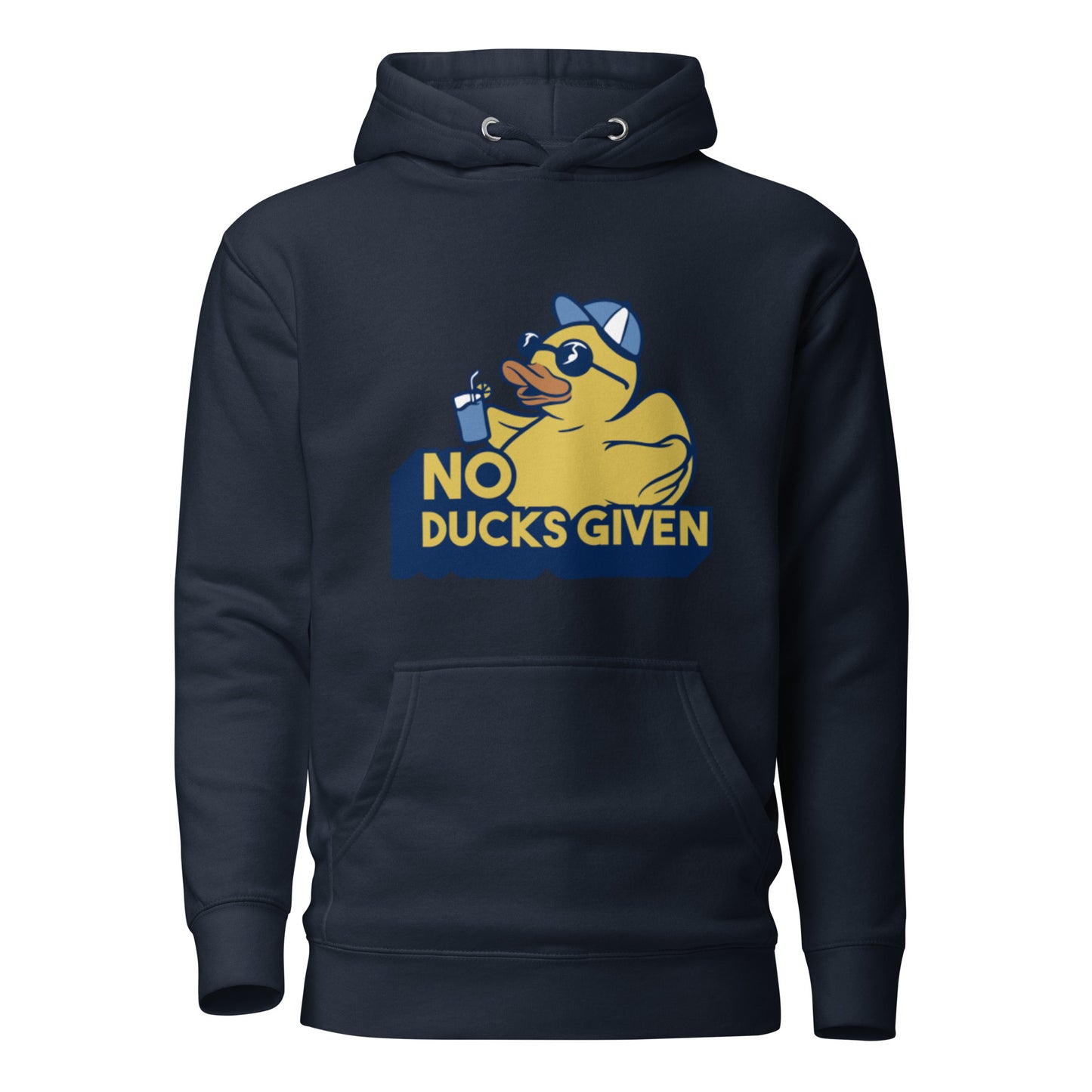 No ducks given Hoodie